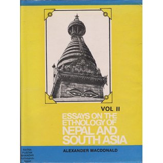 Ratna Pustak Bhandar Essays on the Ethnology of Nepal and South Asia 1+2, by Alexander Macdonald