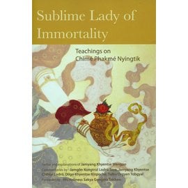 Rangjung Yeshe Publications Sublime Lady of Immortality, transl. Gyurme Avertin, ed. by Janine Schulz