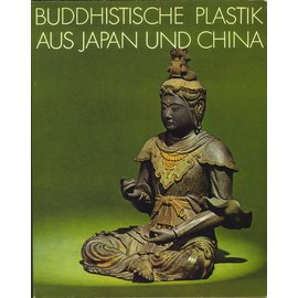 Franz Steiner Verlag Buddhistische Plastik aus Japan und China, von Gunhild Gabbert