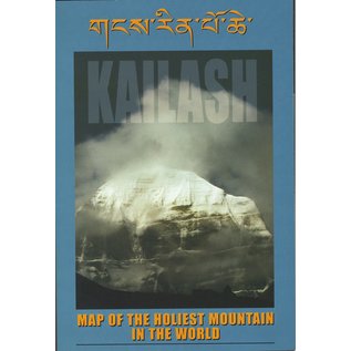 Wiener Studien zur Tibetologie und Buddhismuskunde Kailash, Map of the holiest mountain in the world, ed. by Ernst Steinkellner, Katia Buffetrille, Robert Kostka