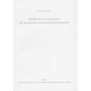 IITBS, Andiast Handbuch zur Grammatik der klassischen tibetischen Schriftsprache, von Peter Schwieger