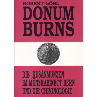 Fassbaender Wien Donum Burns : Die Kusanmünzen im Münzkabinett Bern, von Robert Göbl