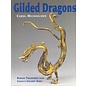 The British Museum Press Gilded Dragons, by Carol Michaelson