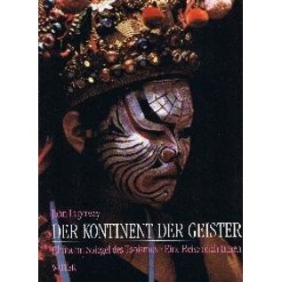 Walter Verlag Der Kontinent der Geister, China im Spiegel des Taoismus - Eine Reise nach Innen, von John Lagerwey