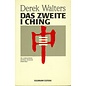 Goldmann Das Zweite I Ching, von Derek Walters