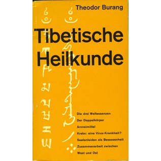 Origo Verlag Zürich Tibetische Heilkunde, von Theodor Burang