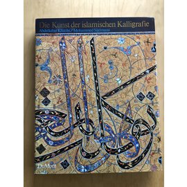 DuMont Buchverlag Die Kunst der islamischen Kalligrafie, von Abdelkébir Khatabi, Mohammed Sijelmassi