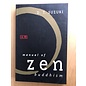 Grove Press, New York Manual of Zen Buddhism, by D. T. Suzuki