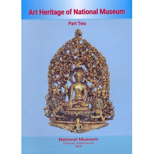 Art Heritage of (the nepalese) National Museum, Part 2, by Milan Ratna Shakya