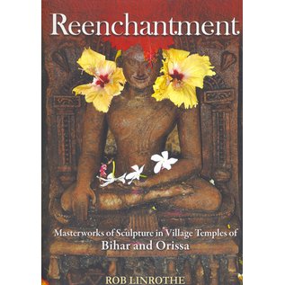 Studio Orientalia Reenchantment, Masterworks of Sculpture in Villaghe Temples of Bihar and Orissa