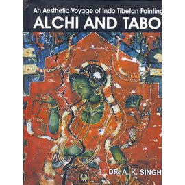 Agam Kala Prakashan Alchi and Tabo, by A.K. Singh