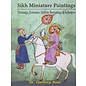 Lahore Books, Ludhiana Sikh Miniature Paintings: Patronage, Extension, Stile Borrowings & Influences