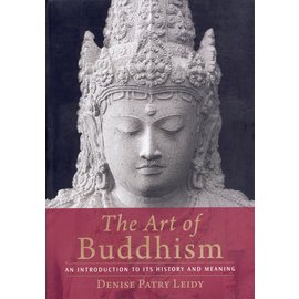 Shambhala The Art of Buddhism, by Denise Patry Leidy