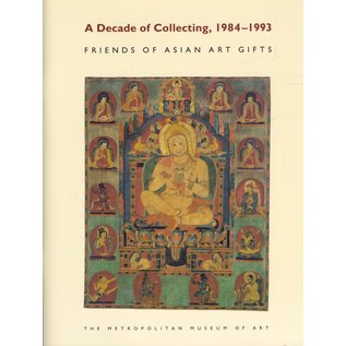 The Metropolitan Museum of Art A Decade of Collecting 1984-1993 The Metropolitan Museum of Art