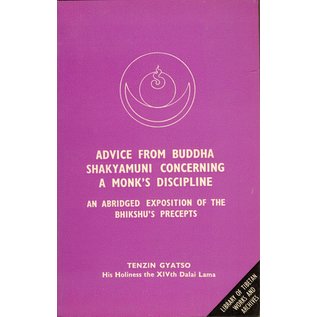 Library of Tibetan Works and Archives Advice from the Buddha Shakyamuni concerning a Monk's Discipline, by Tenzin Gyatso