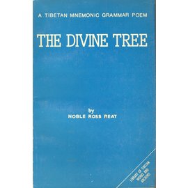 Library of Tibetan Works and Archives The divine Tree, A Tibetan Mnemonic Grammar Poem, by Noble Ross Reat