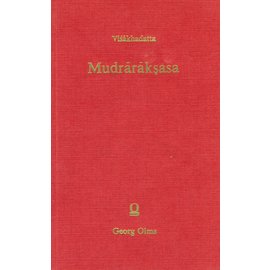 Georg Olms Mudrarakshasa, by Visakhadatta, ed by Prof Alfred Hillebrandt