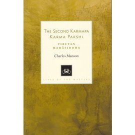 Shambhala The Second Karmapa Karma Pakshi, by Charles Manson