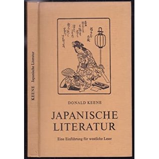 Orell Füssli Verlag Japanische Literatur, eine Einführung für Westliche Leser, von Donald Keene