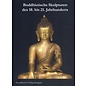 Soziaolkartei-Verlag Stuttgart Buddhistische Skulpturen des 18.-21. Jahrhunderts, von Hartmut Zantke