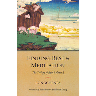 Shambhala Finding Rest in Meditation, by Longchenpa