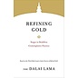 Shambhala Refinig Gold, Stages in the Buddhist Contemplative Practice