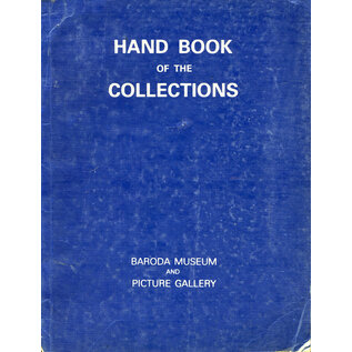 Hand Book of the Collections Baroda Museum and Picture Gallery, by H. Goetz