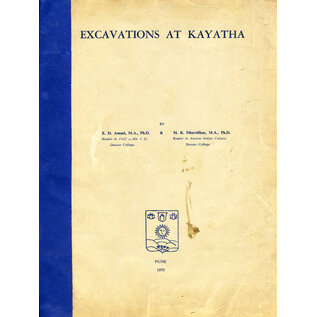 Deccan College Postgraduate and Research Institute Excavations at Kayatha, by Z.D. Ansari, M.K. Dhavalikar