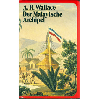 Societäts Verlag Der Malayische Archipel, von A.R. Wallace