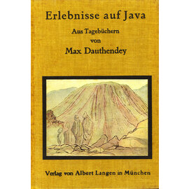 Verlag von Albert Langen in München Erlebnisse Auf Java. Aus Tagebüchern con Max Dauthendey