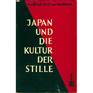 O.W. Barth Japan und die Kultur der Stille, von Karlfried Graf von Dürckheim