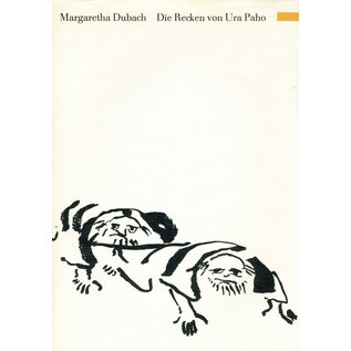 Waldgut Verlag Die Recken von Ura Paho, von Margaretha Dubach