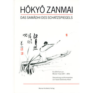 Werner Kristkeitz Verlag Hokyo Zanmai: Das Samadhi des Schatzspiegels, von Meister Tozan
