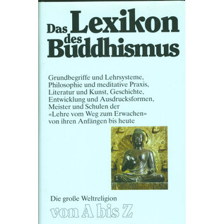 O.W.Barth Das Lexikon des Buddhismus, von Franz-Karl Ehrhard, Ingrid Fischer-Schreibe