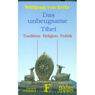 Edition Interfrom Das Unbeugsame Tibet, von Wolfgang von Erffa