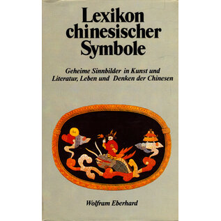 Ex Libris Lexikon Chinesischer Symbole, von Wolfgang Eberhard