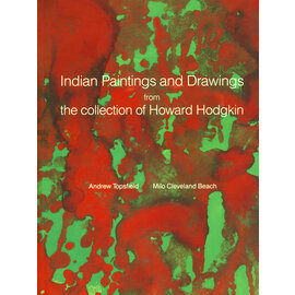 Thames and Hudson Indian Paintings and Drawings from the Collection of Howard Hodgkin, by Andrew Topsfield