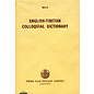 Firma KLM Private Ltd. Bell's English-Tibetan Colloquial Dictionary, by C.A. Bell