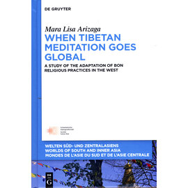 De Gruyter When Tibetan Meditation goes Global, by Mara Lisa Arizaga