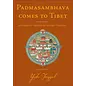 Dharma Publishing Padmasambhava comes to Tibet, by Yeshe Tsogyal