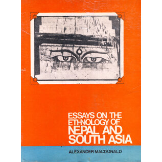 Ratna Pustak Bhandar Essays on the Ethnology of Nepal and South Asia 1+2, by Alexander Macdonald