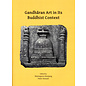 Archaeopress Oxford Gandharan Art in its Buddhist Context, ed. by Wannaporn Rienjang, Peter Stewart