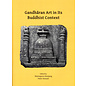 Archaeopress Oxford Gandharan Art inits  Buddhist Context, ed. by Wannaporn Rienjang, Peter Stewart