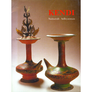 Himpunan Keramik Indonesia Kendi, Wadah Air Minum by Sumarah Adhyatman