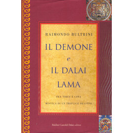 Baldini Castoldi Dalai editore Il Demone e il Dalai Lama, di Raimondo Bultrini