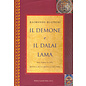 Baldini Castoldi Dalai editore Il Demone e il Dalai Lama: Tra Tibet e Cina, mystica di un triplice delitto