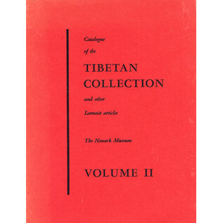 Newark Museum Catalogue of the Tibetan Collection Newark Museum, Vol 2, by Eleanor Olson