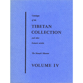 Newark Museum Catalogue of the Tibetan Collection Newark Museum, Vol 4, by Eleanor Olson