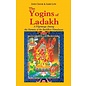 Motilal Banarsidas Publishers The Yogins of Ladakh: A Pilgrimage Among th Hermits of the Buddhist Himalaya, by John Crook and James Low - Copy