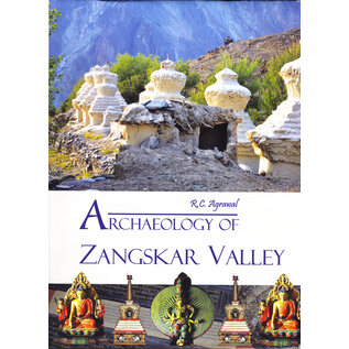 Sharada Publishing House, Delhi Archaeology of Zangskar Valley, by R. C. Agrawal